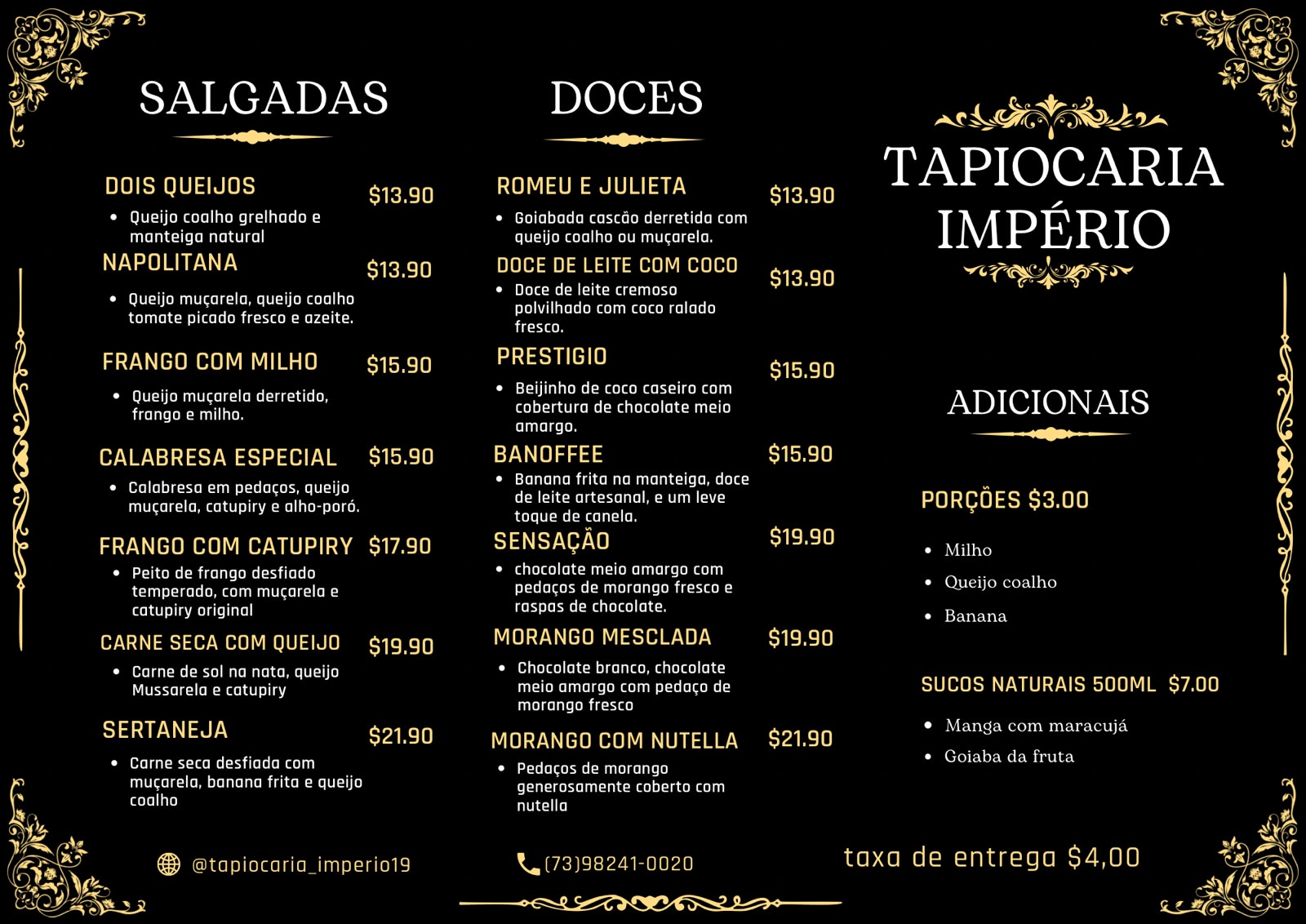 Cardápio oficial atualizado da Tapiocaria Império